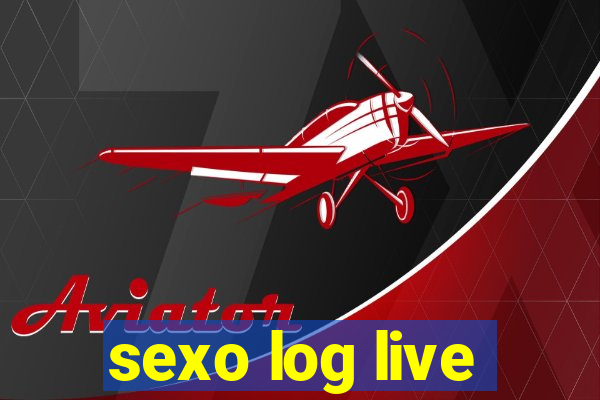 sexo log live